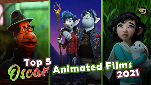 Top 5 Oscar Nominations - Animated Movies 2021