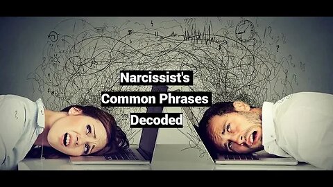 Narcissist's Common Phrases Decoded: Narcissism to English Dictionary (Compilation+New Videos)