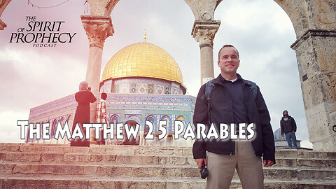 The Matthew 25 Parables Discussion