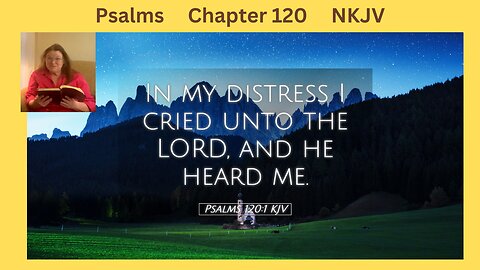 Psalms 120 : 03/20/24