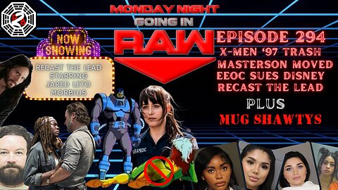 GOING IN RAW | X-Men Trash Masterson Moved Madame Web Dune 2 Projections Mug Shawtys | Episode 294 |