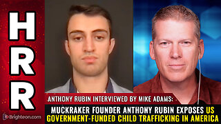 Muckraker founder Anthony Rubin exposes US government...