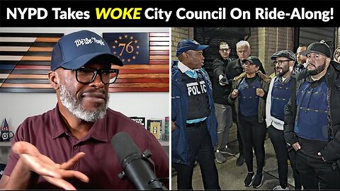 NYPD Takes WOKE City Council On RideAlong For ONE Reason...