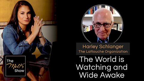 Mel K & Harley Schlanger | The World is Watching and Wide Awake | 7-1-24