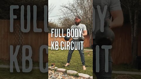 Full Body Kettlebell Circuit