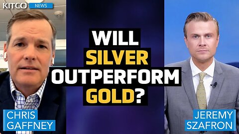 Silver Positioned as Top 'Catastrophe' Insurance, Outshining Gold - Chris Gaffney