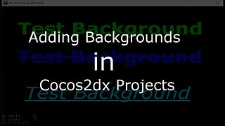 Adding Background to a Scene - #Cocos2dx Project (BONUS INFO AT THE END)