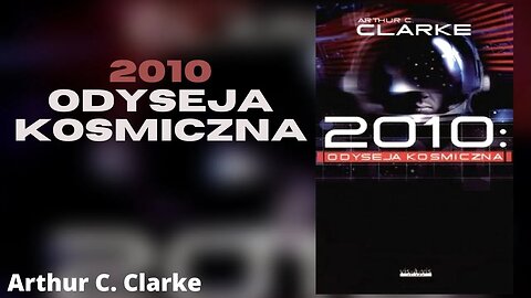 2010: Odyseja kosmiczna, Cykl: Odyseja Kosmiczna (tom 2) - Arthur C. Clarke