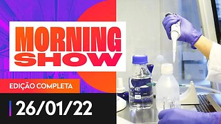 ALTA COVID / POLÍTICA CRISTÃ - MORNING SHOW - 26/01/22