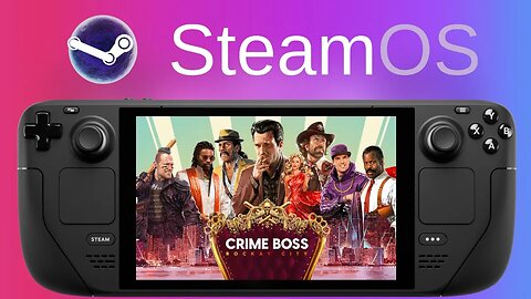 Crime Boss: Rockay City | Steam Deck