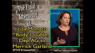 EP199: Lisa Monaco Body Double's Final Adventure