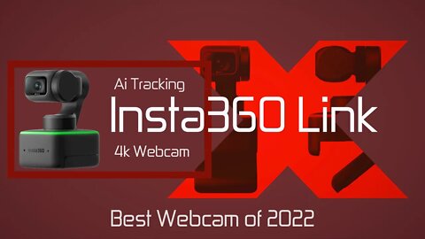 The Best Webcam Ever Made, Insta360 Link