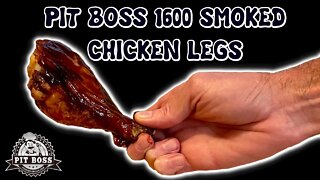 Smoked Chicken Legs | Pit Boss Pro Series 1600 Elite | Chicken Leg Recipe
