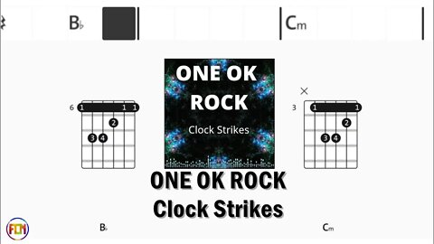 ONE OK ROCK Clock Strikes FCN GUITAR CHORDS & LYRICS