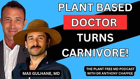 Plant Based Doctor Turns Carnivore!