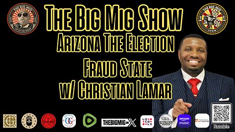 Title: Arizona The Election Fraud State w/ Christian Lamar |EP218