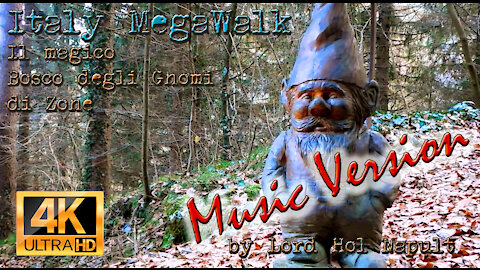 Italy MegaWalk - Il Magico Bosco degli Gnomi di Zone - MUSIC VERSION