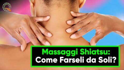 💆‍♀️ Massaggi Shiatsu: Come Farseli da Soli?