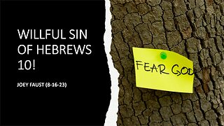 Willful Sin of Hebrews 10!