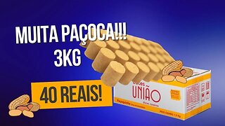 Comprei! 3Kg de Paçoca no Shopee por 40 REAIS!! Unidoces. Será que é Boa? Equivale à Paçoquita?