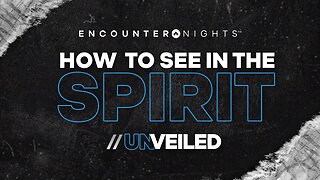 How To See In The Spirit?