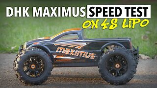 DHK Maximus Speed Test On Stock 4S LiPo