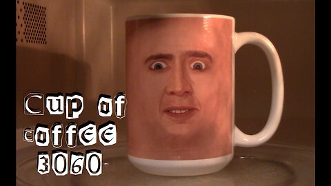 cup of coffee 3060---WTF File: The Dumbening (*Adult Language)