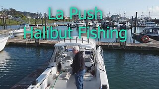 La Push Halibut and Lingcod Fishing 2023 Episode 2
