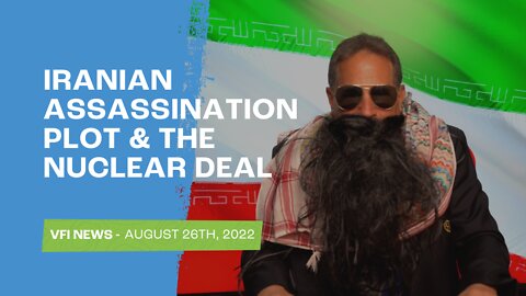 Iranian Assassination Plot & The Nuclear Deal