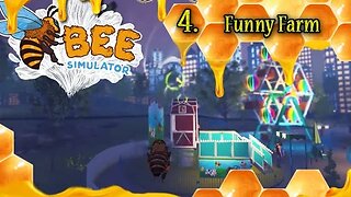 Bee Simulator: Part 4 - Funny Farm (with commentary) PS4