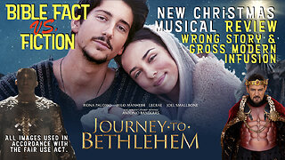 NEW! Journey to Bethlehem Musical Review. Did Hollywood Mess Up the Nativity? Does the Church?