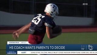 Local high school coach wants parents to decide on playing