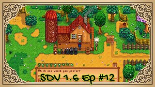 The Meadowlands Episode #12: Mushrooms or Bats!? (SDV 1.6 Let's Play)