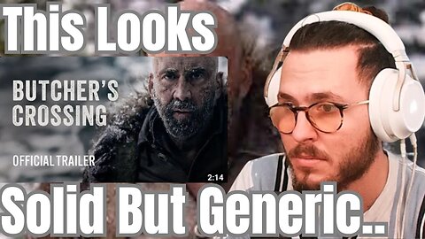 Butcher's Crossing Trailer Reaction