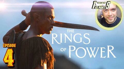 RINGS OF POWER - Episode 4 - Breakdown!