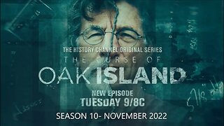 The Curse of Oak Island: SEASON 10 -NOVEMBER 2022-CONFIRMED