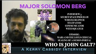 Kerry Cassidy W/ OFF WORLD & SECRET SPACE PROGRAM TALK W/ MAJOR SOLOMEN BERG. THX John Galt