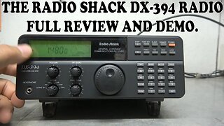 The Radio Shack DX 394 Shortwave Receiver Part 2: An In-depth look, Plus Scanning The Sky!