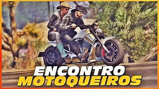 GTA ONLINE- ENCONTRO DE MOTOQUEIROS!!