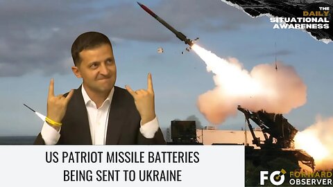 U.S. Patriot Missile Batteries Being Sent to Ukraine