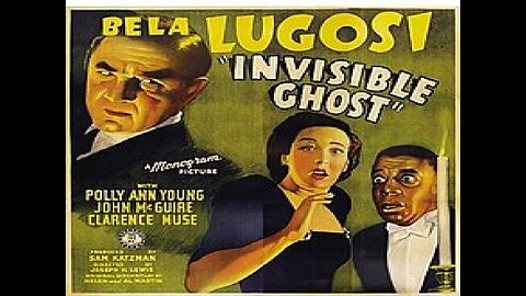 Invisible Ghost - Bela Lugosi