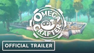 Omega Crafter - Official Early Access Launch Trailer