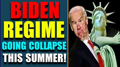 HISTORIC INTEL: B.I.D.E.N REGIME GOING COLLAPSE THIS SUMMER! US IS ACTUALLY UNDER SANCTION