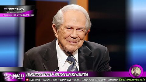 Pat Robertson dies at 93 - Some people are happy about this