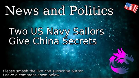 Two US Navy Sailors Give China Secrets