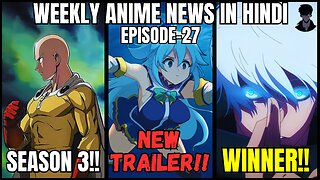 Weekly Anime News Hindi Episode 27 | WAN 27