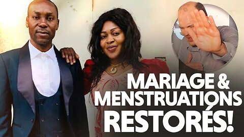 LE MARIAGE ET LES MENSTRUATIONS RESTAURÉS APRÈS LA PRIÈRE!