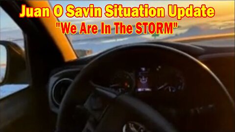 Juan O Savin Situation Update Jan 24: "We Are In The STORM"