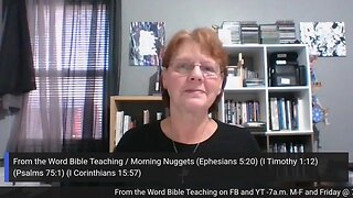 From the Word Bible Teaching / Morning Nuggets (11/23/23)