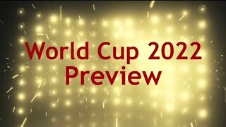 World Cup 2022 Preview